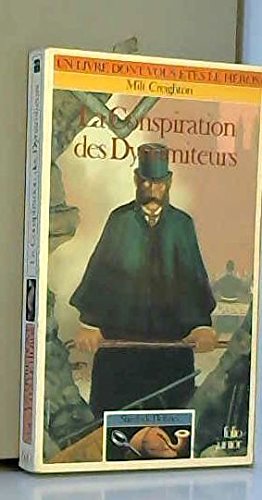 la conspiration des dynamiteurs  