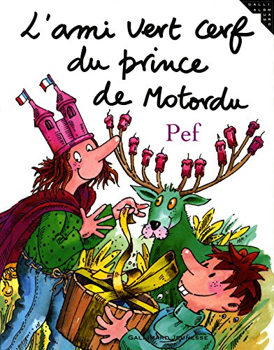 l' ami vert cerf du prince de motordu  