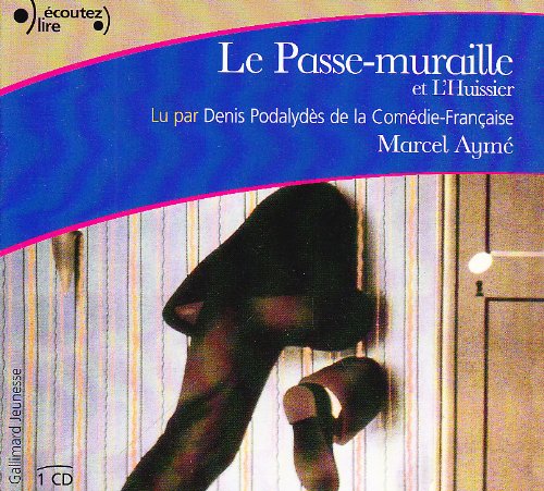 le passe-muraille  