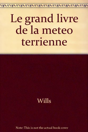 dr xorgol, le grand livre de la météo terrienne [261]