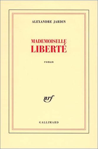 mademoiselle liberté