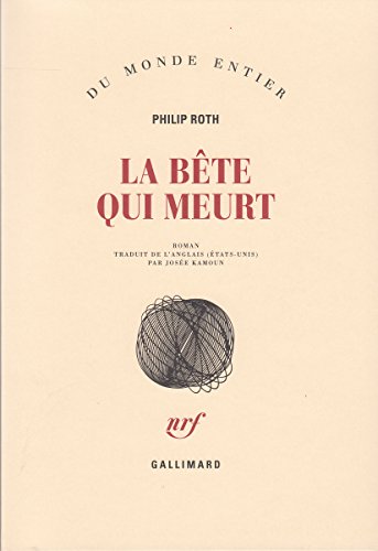 la bête qui meurt  