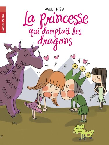 la princesse qui domptait les dragons  