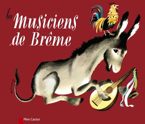 musiciens de brême (les )