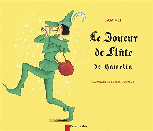 le joueur de flûte de hamelin  