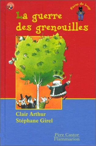 guerre des grenouilles (la )