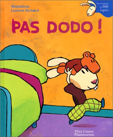 pas dodo !