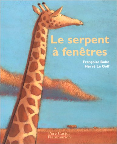 le serpent à fenêtres  