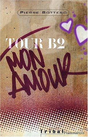 tour b2 mon amour