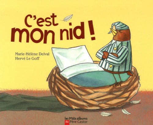 c'est mon nid !
