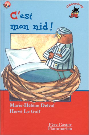 c' est mon nid!