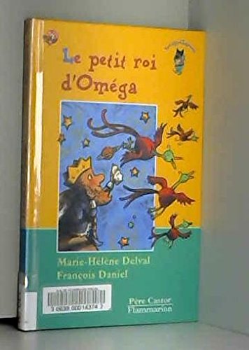petit roi d' oméga (le )