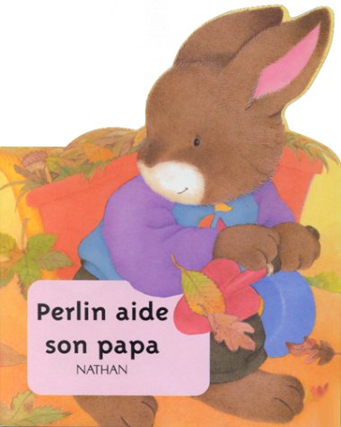 perlin aide son papa