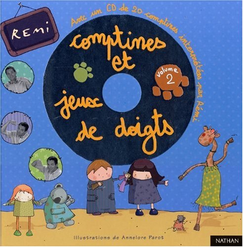comptines et jeux de doigts [Volume 2]