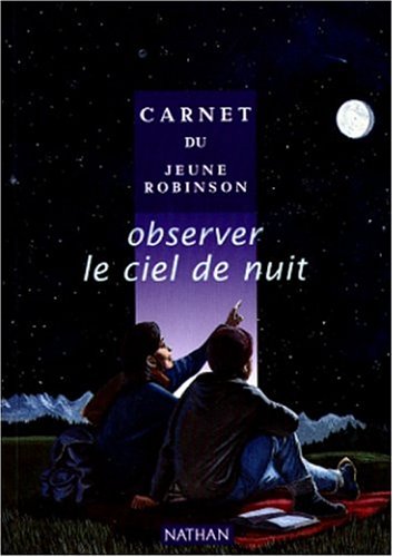 observer le ciel de nuit