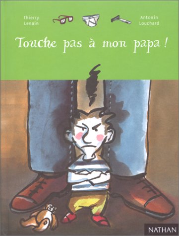 touche pas à mon papa ! [32]