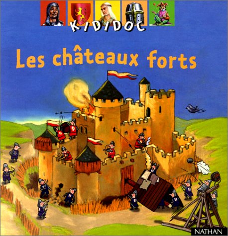 les châteaux forts  