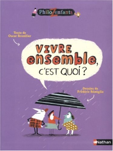 vivre ensemble, c'est quoi ?