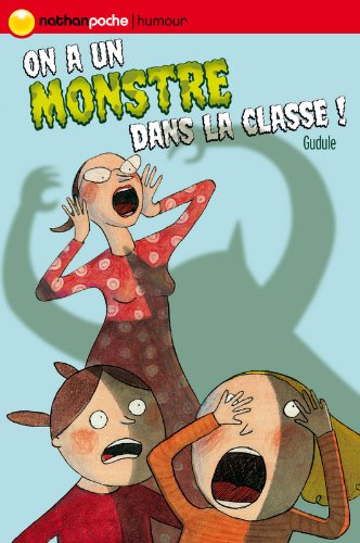 on a un monstre dans la classe ! [66]