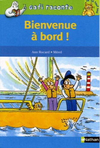 bienvenue à bord !