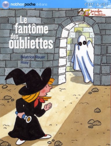 le fantôme des oubliettes  