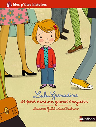 lulu-grenadine se perd dans un grand magasin