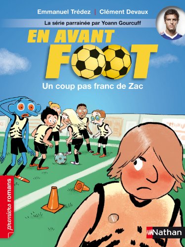 en avant le foot un coup pas franc de zac