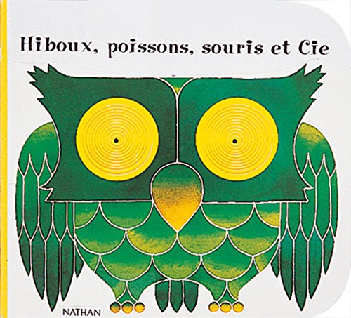 hiboux, poissons, souris et cie