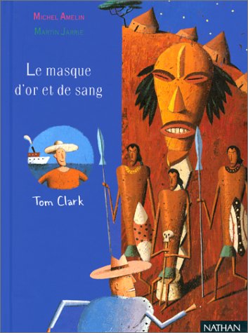 le masque d'or et de sang  