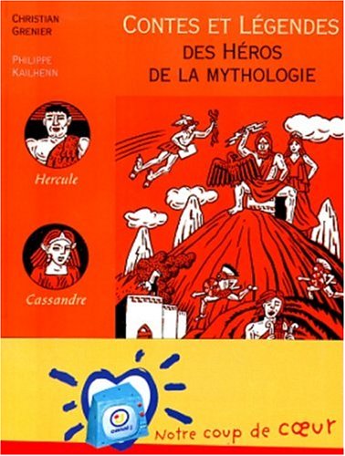 contes et légendes des héros de la mythologie [16]