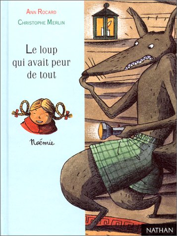 le loup qui avait peur de tout   [12]