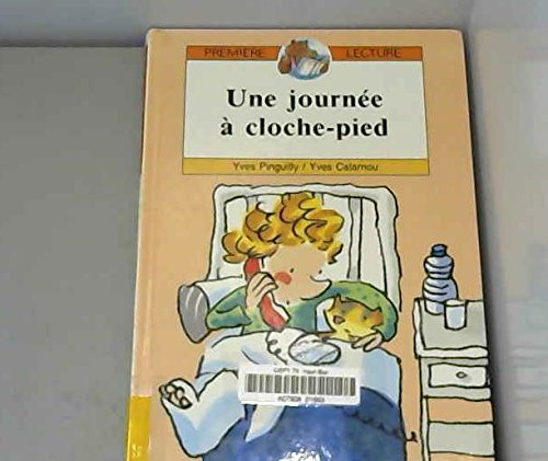 une journée à cloche-pied  