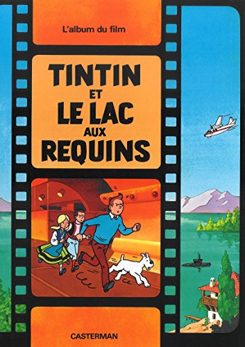 tintin et le lac aux requins