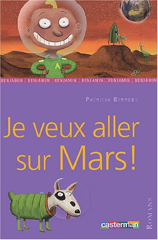 je veux aller sur mars !