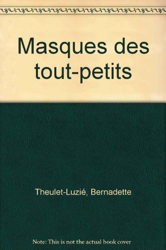 masques des tout-petits