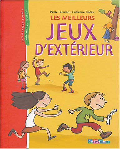 les meilleurs jeux d'extérieur  