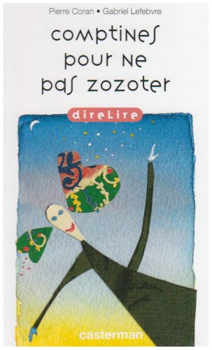 comptines pour ne pas zozoter