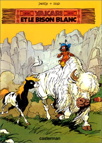 yakari, t02. yakari et le bison blanc [2]