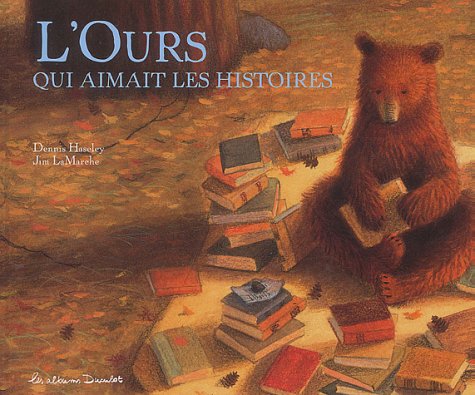 l' ours qui aimait les histoires  