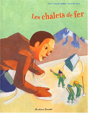 les chalets de fer  