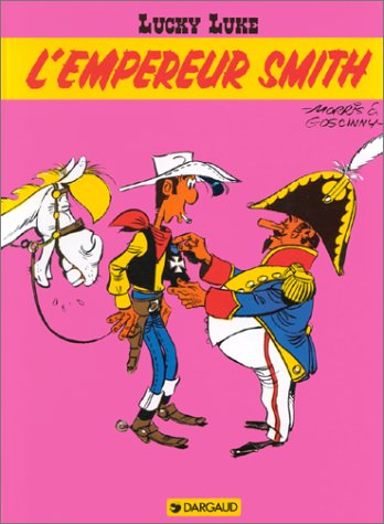 lucky luke, t13. l'empereur smith [13]