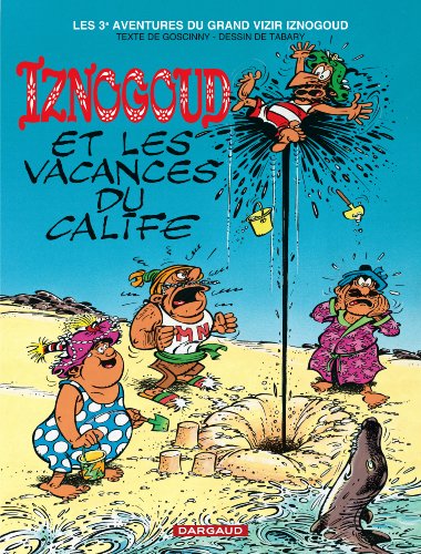 iznogoud et les vacances du calife [3]