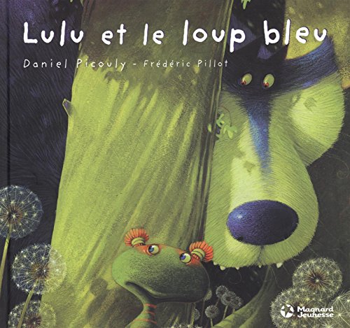 lulu et le loup bleu