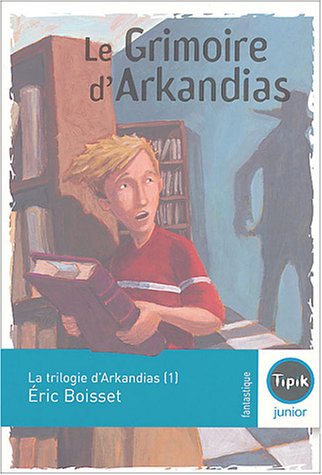 grimoire d'arkandias (le)/3 [1]