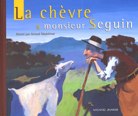 la chèvre de monsieur seguin  