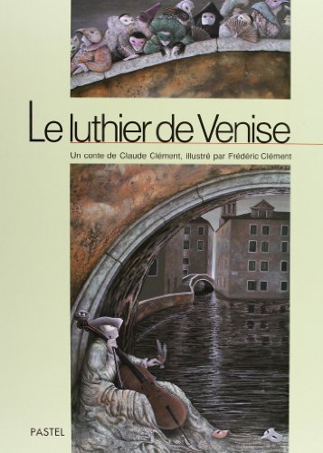 le luthier de venise  