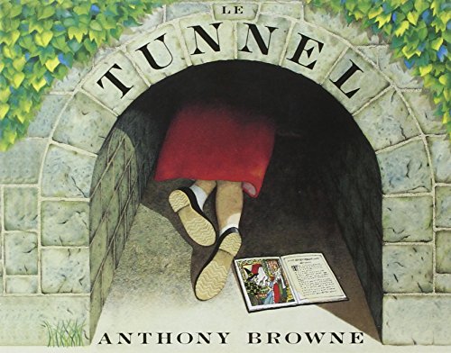 le tunnel  