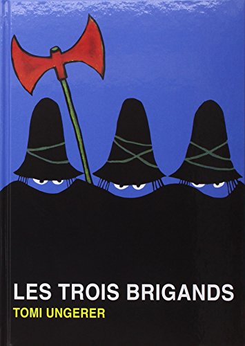trois brigands les