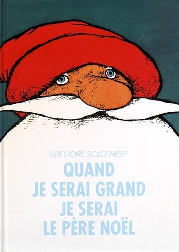quand je serai grand je serai le père noël