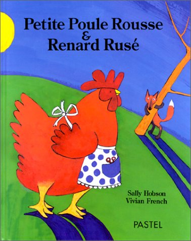 petite poule rousse et renard rusé